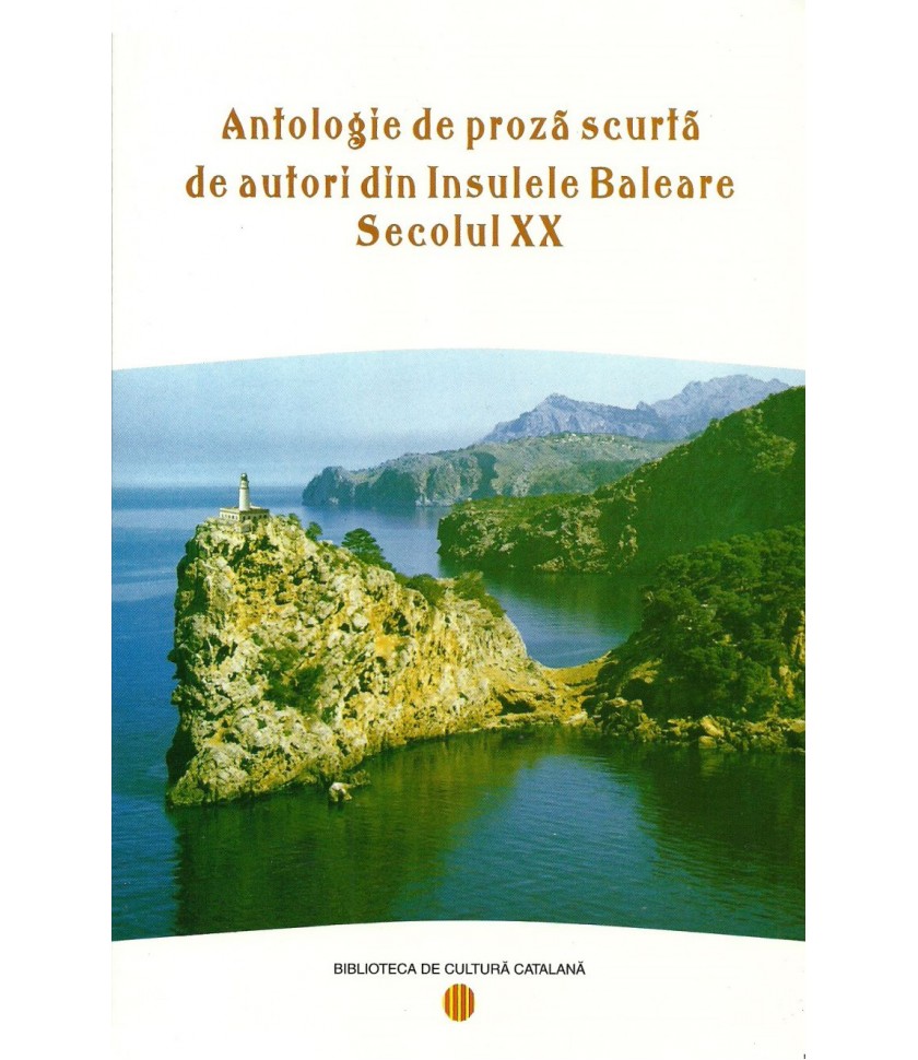 Antologie de proză scurtă de autori din Insulele Baleare. Secolul XX (Antologia de prosa d’autors ballears. Segle XX)