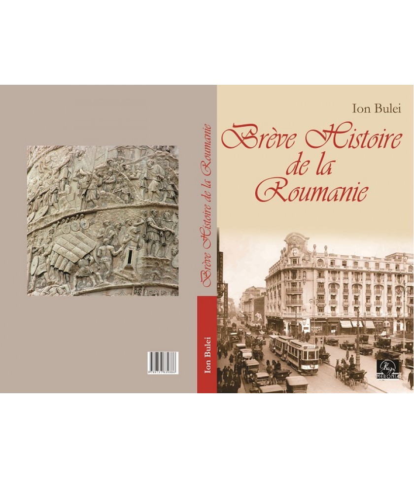 Brève Histoire de la Roumanie. Troisième édition 2016