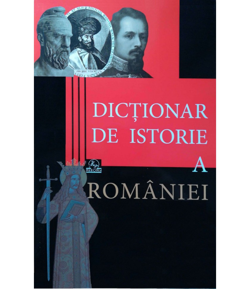 Dicţionar de istorie a României. Ediția a II-a